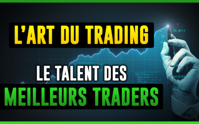 L’art du trading – Le talent des meilleurs traders